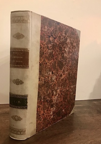Ridolfino Venuti Accurata e succinta descrizione topografica delle antichità  di Roma dell'abate Ridolfino Venuti cortonese presidente all'Antichità  romane. Edizione terza che contiene oltre le nuove scoperte ed aggiunte altre interessanti note ed illustrazioni di Stefano Piale romano... Parte I (e Parte II) 1824 in Roma presso Pietro Piale e Mariano De Romanis